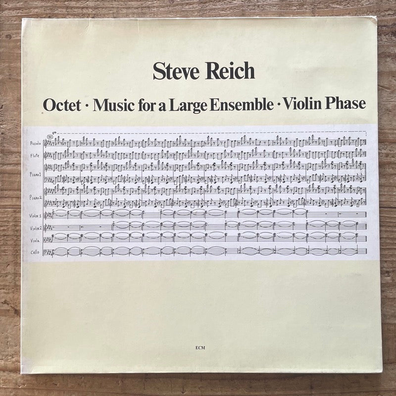 STEVE REICH / OCTET - MUSIC FOR A LARGE ENSEMBLE - VIOLIN PHASE - German ECM original