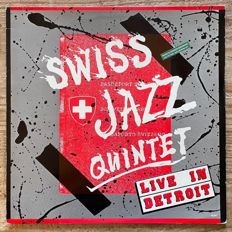 SWISS JAZZ QUINTET / LIVE IN DETROIT - Swiss Jazzcharge Original