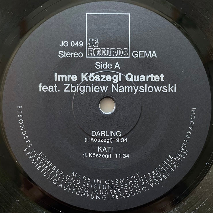 IMRE KOSZEGI QUARTET feat. ZBIGNIEW NAMYSLOWSKI / FOR KATI - German JG Original