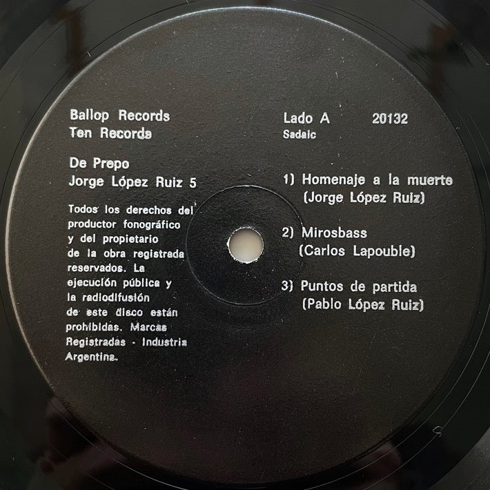 JORGE LOPEZ RUIZ 5 / DE PREPO - Argentine Ten/Ballop Original