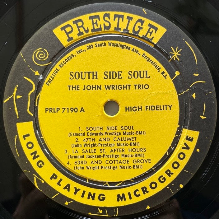 JOHN WRIGHT TRIO / SOUTH SIDE SOUL - US Prestige Original
