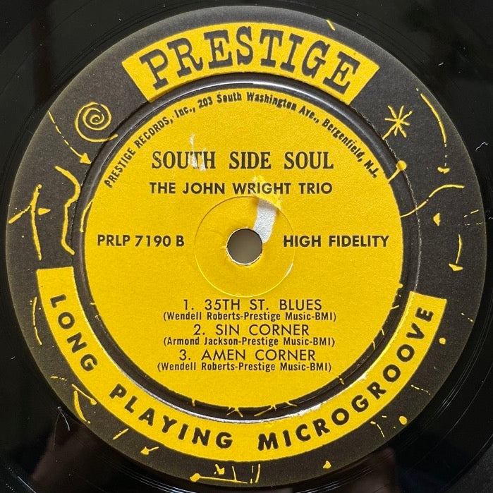 JOHN WRIGHT TRIO / SOUTH SIDE SOUL - US Prestige Original