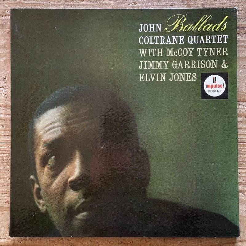 JOHN COLTRANE / BALLADS - US Impulse VAN GELDER