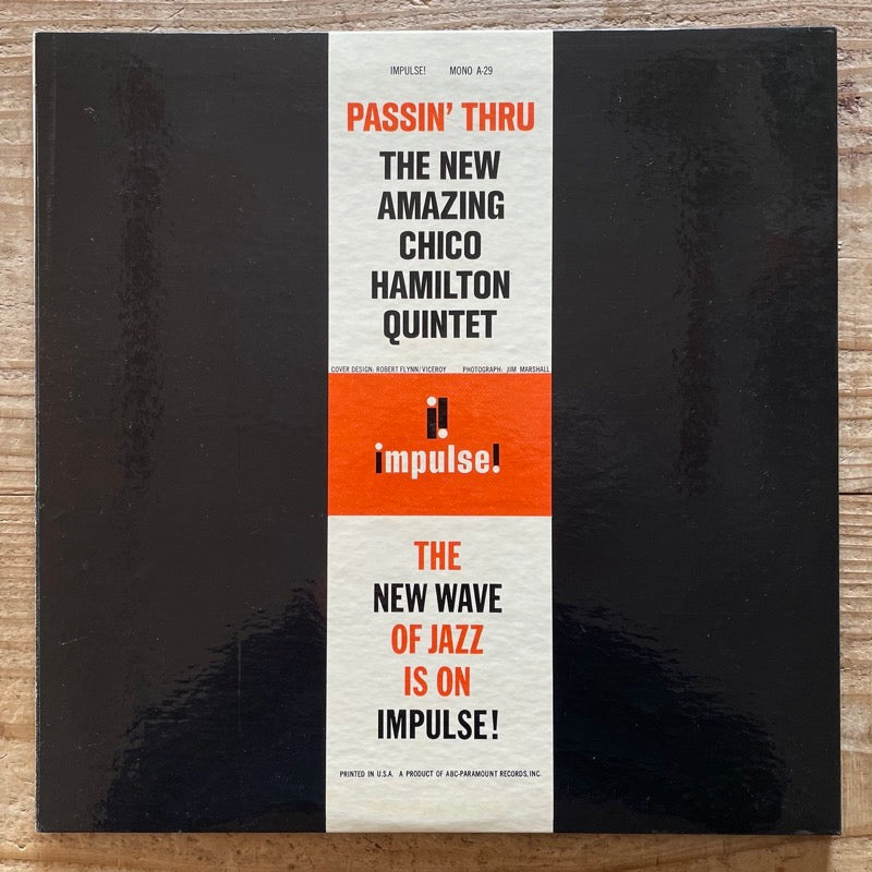 CHICO HAMILTON QUINTET / PASSIN' THRU - US Impulse Promo Mono Original