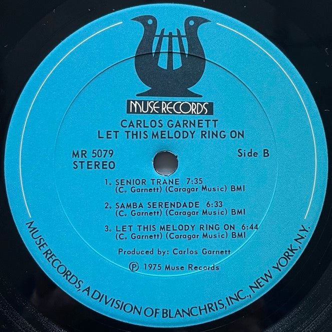 CARLOS GARNETT / LET THIS MELODY RING ON - US Muse Original