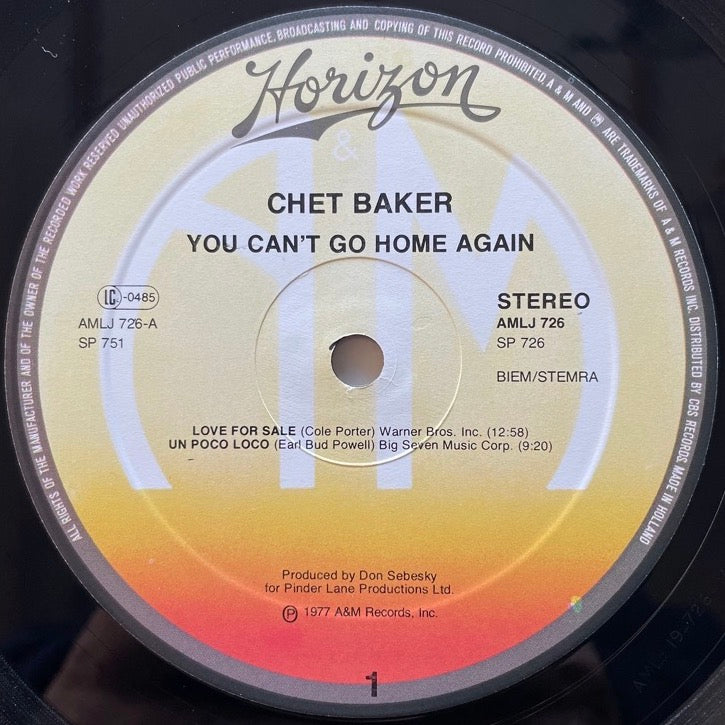 CHET BAKER / YOU CAN'T GO HOME AGAIN - Dutch A&M Horizon