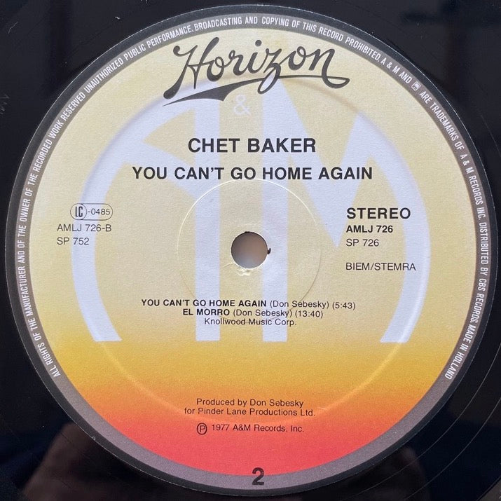 CHET BAKER / YOU CAN'T GO HOME AGAIN - Dutch A&M Horizon