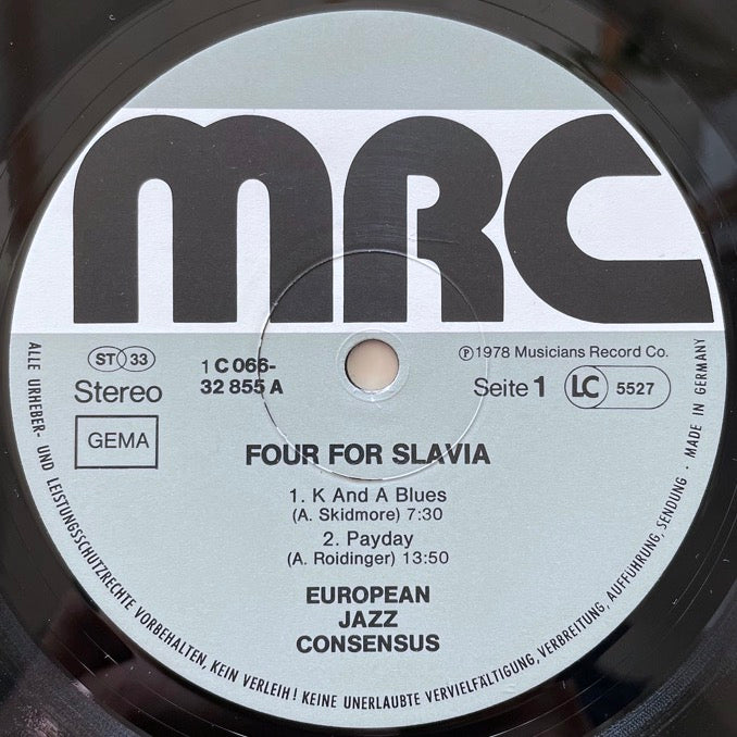 EUROPEAN JAZZ CONSENSUS / FOUR FOR SLAVIA - German MRC Original