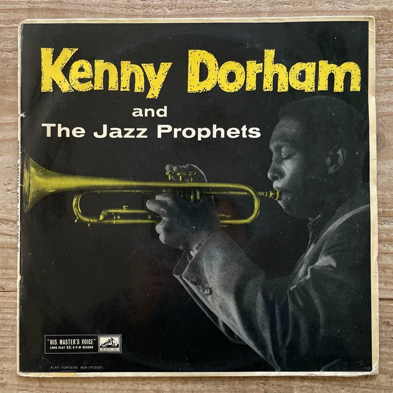 KENNY DORHAM AND THE JAZZ PROPHETS - UK HMV 10"