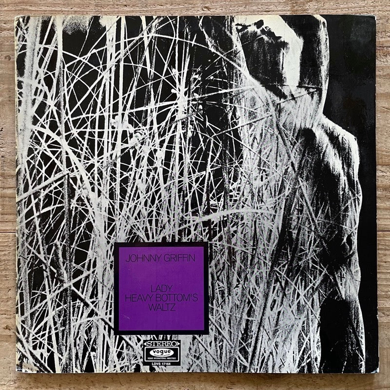 JOHNNY GRIFFIN / LADY HEAVY BOTTOM'S WALTZ - German Vogue Original