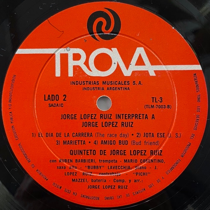 JORGE LOPEZ RUIZ / INTERPRETA A JLR - Argentine Trova original