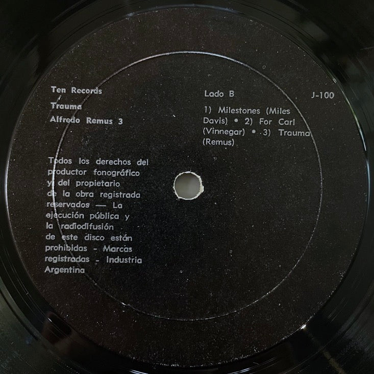 ALFREDO REMUS 3 / TRAUMA - Argentine Ten Records original