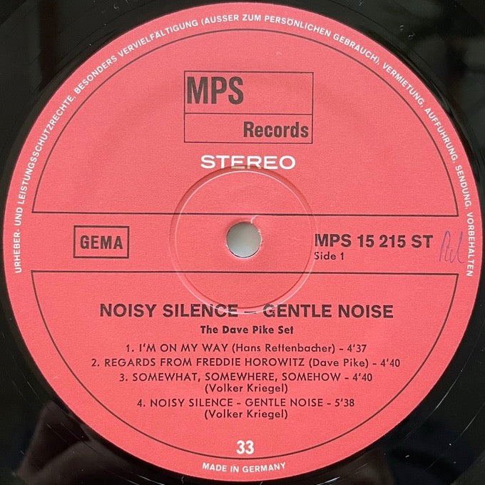 DAVE PIKE SET / NOISY SILENCE - GENTLE NOISE