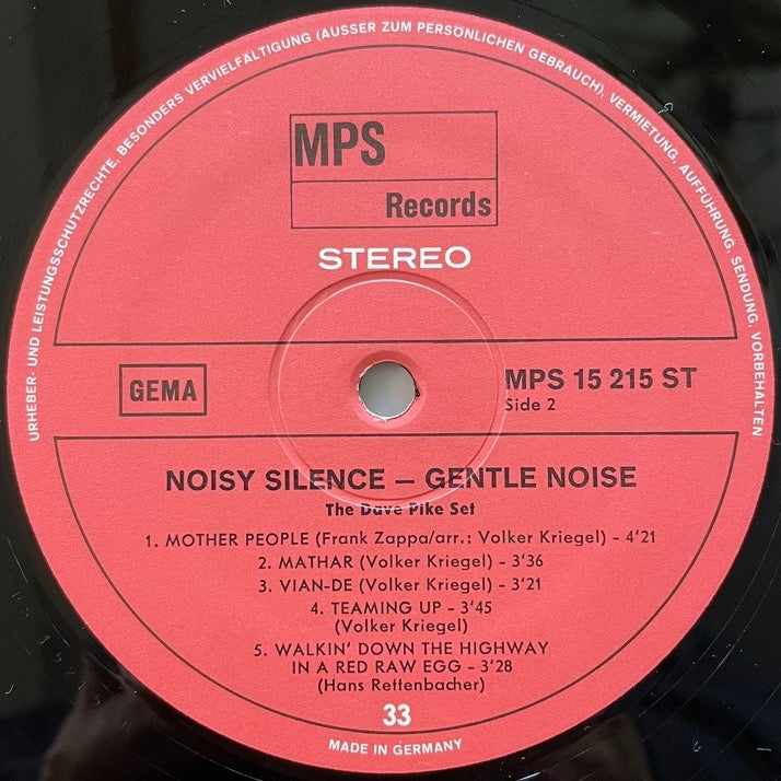 DAVE PIKE SET / NOISY SILENCE - GENTLE NOISE
