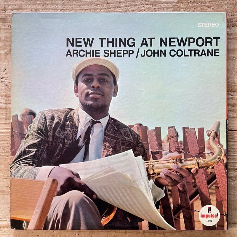 JOHN COLTRANE - ARCHIE SHEPP / NEW THING AT NEWPORT - US Impulse original