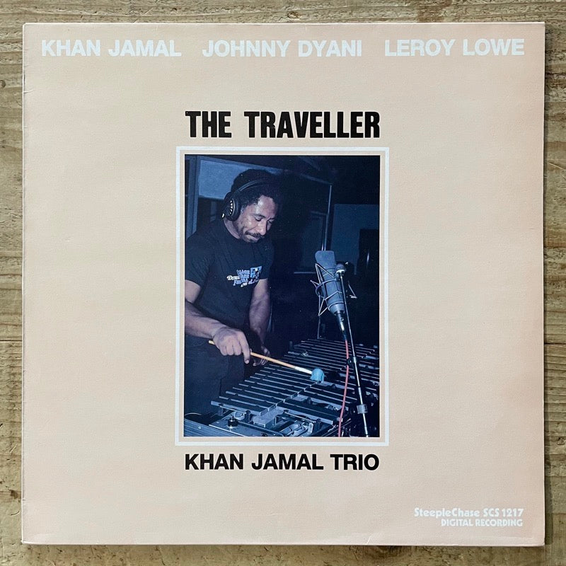 KHAN JAMAL TRIO / THE TRAVELLER - Danish SteepleChase Original