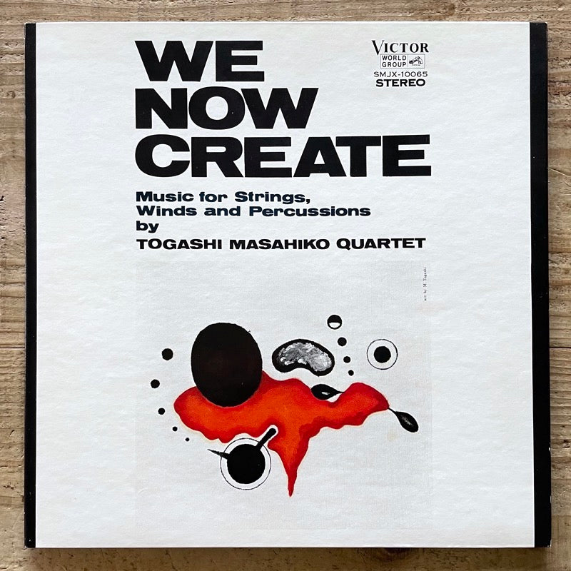 MASAHIKO TOGASHI QUARTET / WE NOW CREATE - Japan Victor original