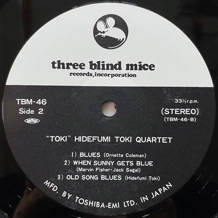 HIDEFUMI TOKI QUARTET / TOKI - Japan Three Blind Mice original