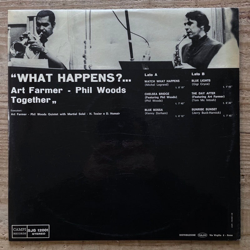 ART FARMER - PHIL WOODS / WHAT HAPPENS?... - Italian Campi original