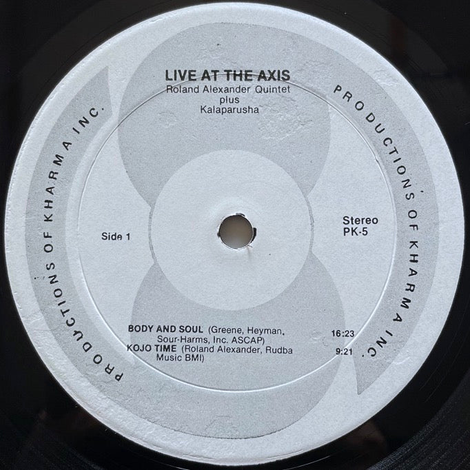 ROLAND ALEXANDER QUINTET plus KALAPARUSHA / LIVE AT THE AXIS - US Kharma Original