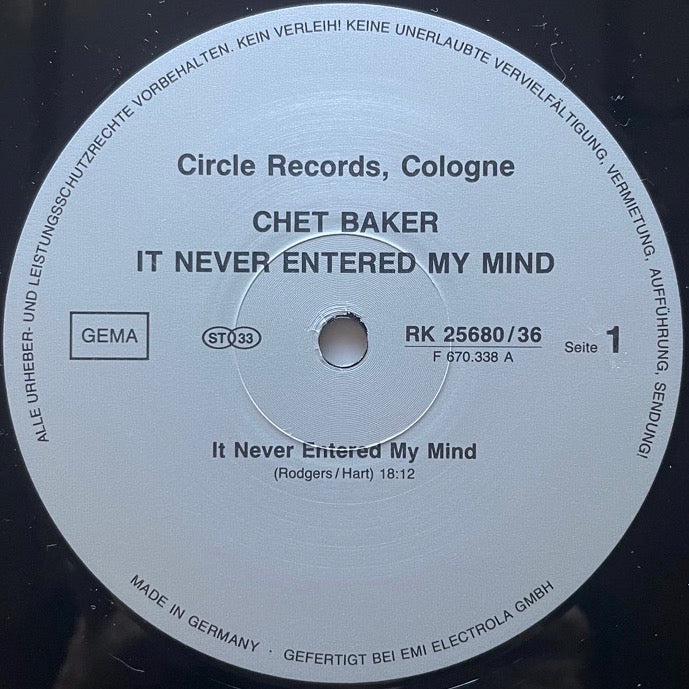 CHET BAKER / IT NEVER ENTERED MY MIND - German Circle Original