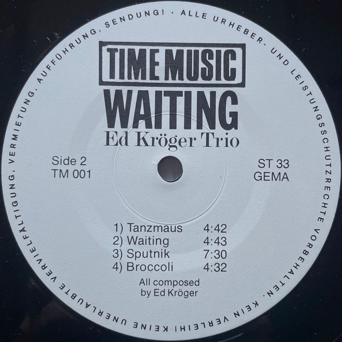 ED KROGER TRIO / WAITING - German Time Music Original