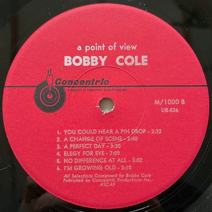 BOBBY COLE / A POINT OF VIEW - US Concentric Original