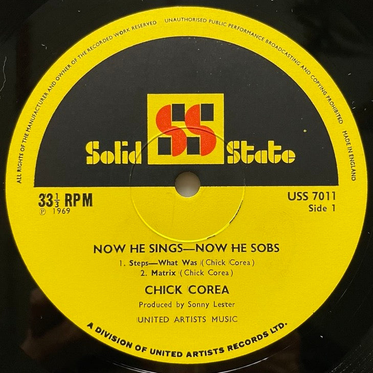 CHICK COREA / NOW HE SINGS, NOW HE SOBS - UK Solid State