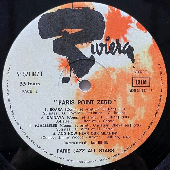 IVAN JULLIEN - PARIS JAZZ ALL STARS / PARIS POINT ZERO - French Riviera