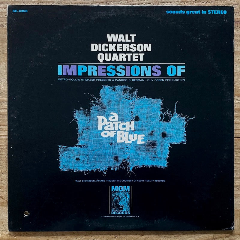 WALT DICKERSON QUARTET / IMPRESSIONS OF A PATCH OF BLUE - US MGM Original
