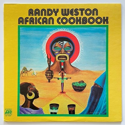 RANDY WESTON / AFRICAN COOKBOOK