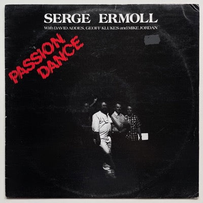 SERGE ERMOLL / PASSION DANCE