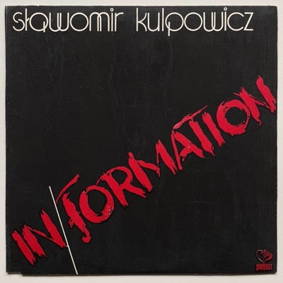 SLAWOMIR KULPOWICZ / IN/FROMATION