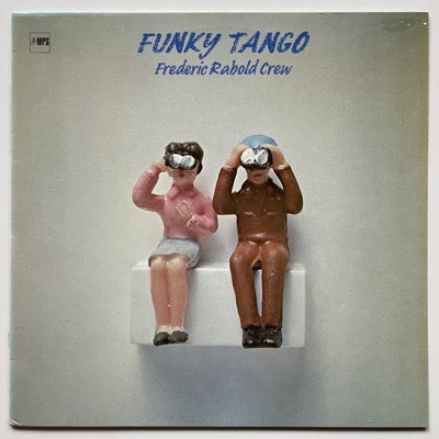 FREDERIC RABOLD CREW / FUNKY TANGO