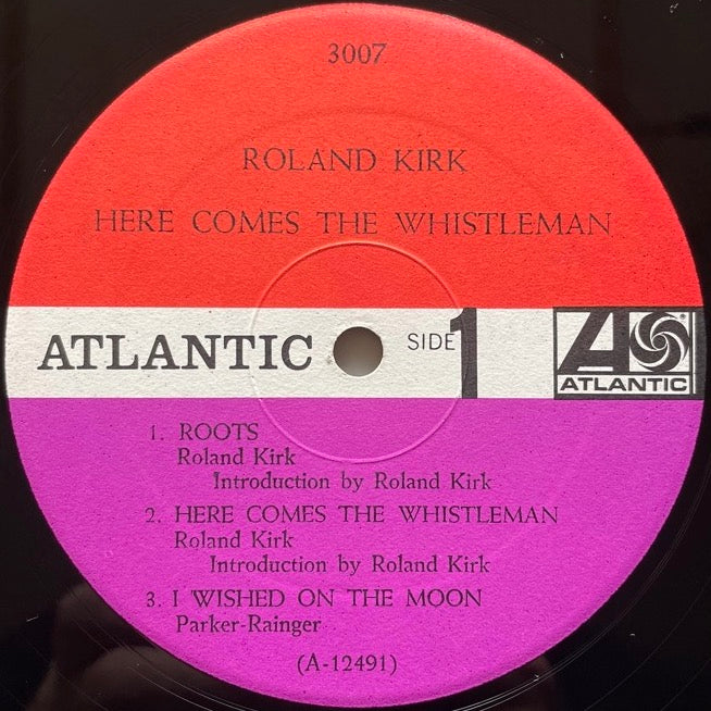 ROLAND KIRK / HERE COMES THE WHISTLEMAN - US Atlantic Original
