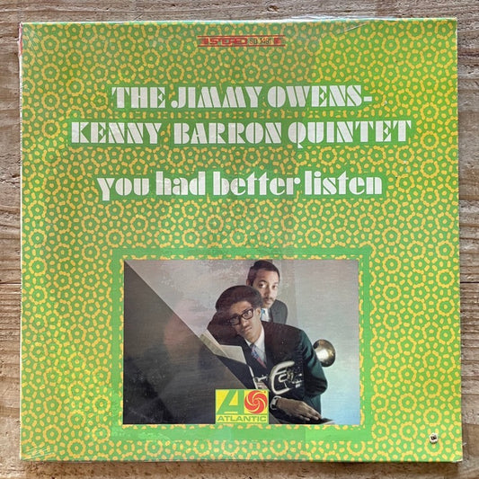 JIMMY OWENS - KENNY BARRON QUINTET / YOU HAD BETTER LISTEN - US Atlantic Original