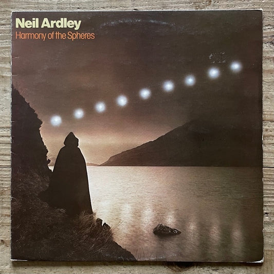 NEIL ARDLEY / HARMONY OF THE SPHERES - UK Decca Original.
