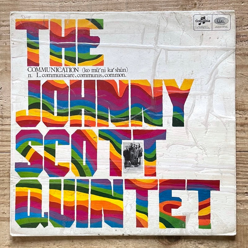 JOHNNY SCOTT QUINTET / COMMUNICATION - UK Columbia Original