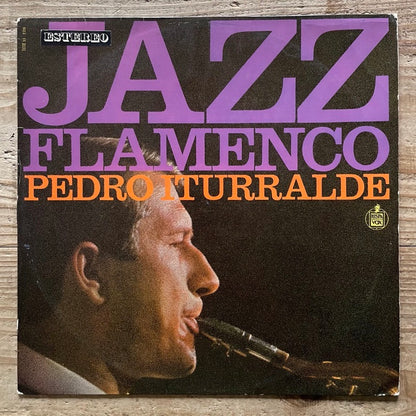 PEDRO ITURRALDE / JAZZ FLAMENCO - Spanish Hispavox Original