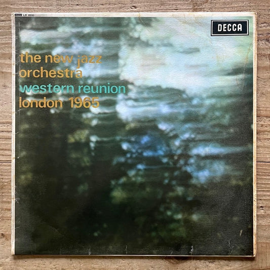 NEW JAZZ ORCHESTRA (NEIL ARDLEY) / WESTERN REUNION LONDON 1965 - UK Decca Original