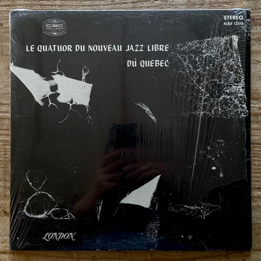 LE QUATUOR DU NOUVEAU JAZZ LIBRE DU QUEBEC - Canada London Original