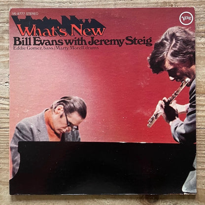 BILL EVANS with JEREMY STEIG / WHAT'S NEW - US Verve Original