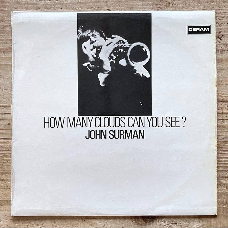 JOHN SURMAN / HOW MANY CLOUDS CAN YOU SEE? - UK Deram Original