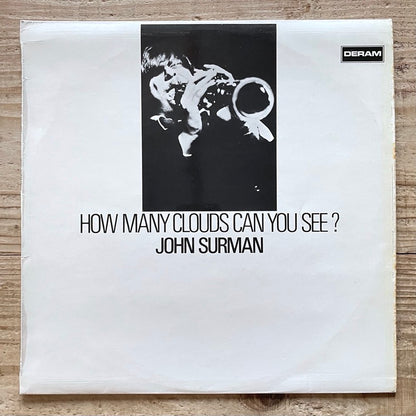 JOHN SURMAN / HOW MANY CLOUDS CAN YOU SEE? - UK Deram Original