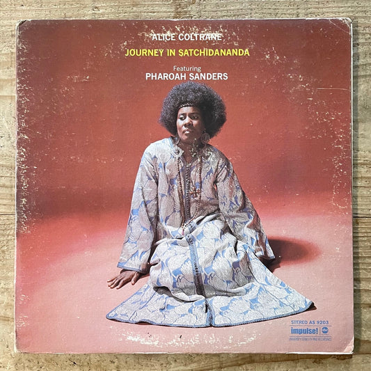ALICE COLTRANE feat. PHAROAH SANDERS / JOURNEY IN SATCHIDANANDA - US Impulse Original