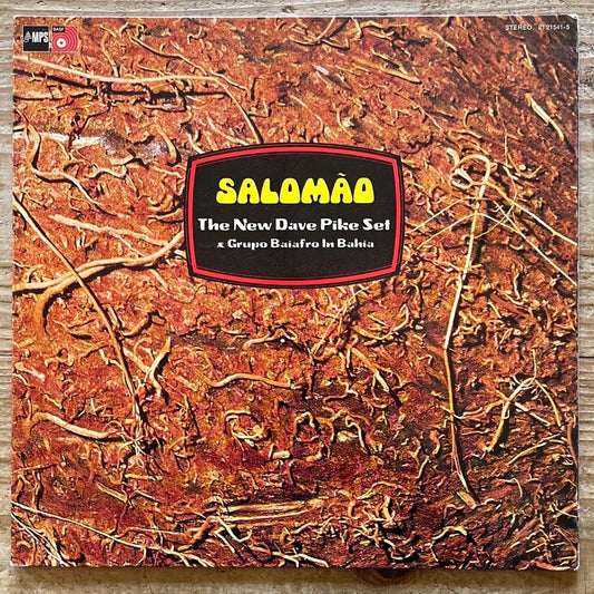THE NEW DAVE PIKE SET & GRUPO BAIAFRO IN BAHIA / SALOMAO - German MPS Original