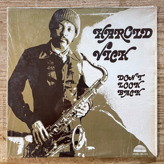 HAROLD VICK / DON'T LOOK BACK - US Strata-East Original
