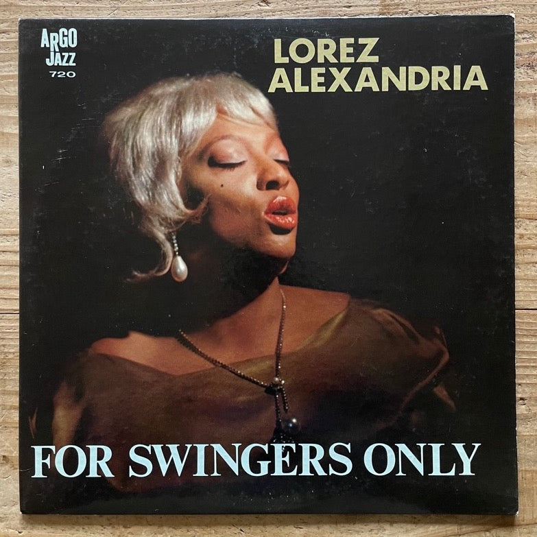 LOREZ ALEXANDRIA / FOR SWINGERS ONLY - US Argo Promo Original
