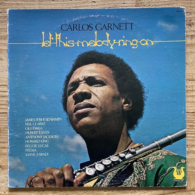 CARLOS GARNETT / LET THIS MELODY RING ON - US Muse Original