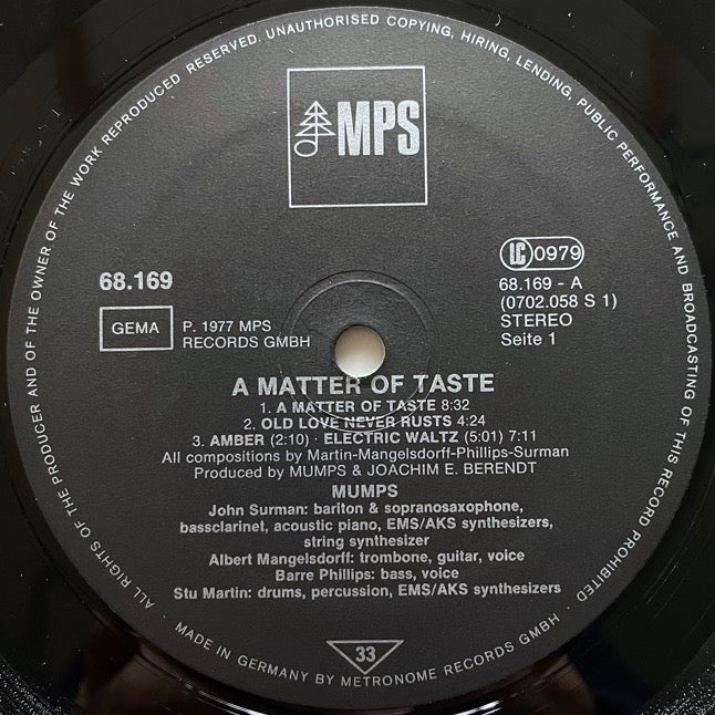 MUMPS / A MATTER OF TASTE - German MPS Original